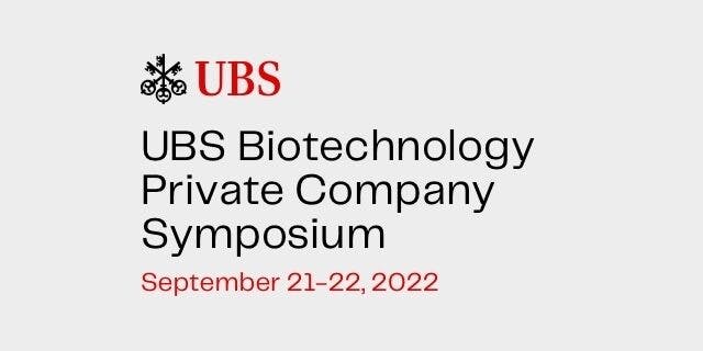 UBS Biotechnology Private Company Symposium